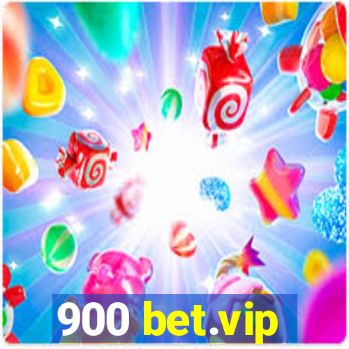 900 bet.vip